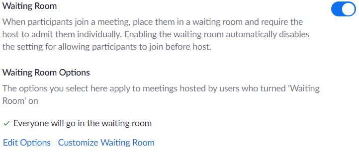 Zoom waiting room setting found within your Zoom meeting settings.