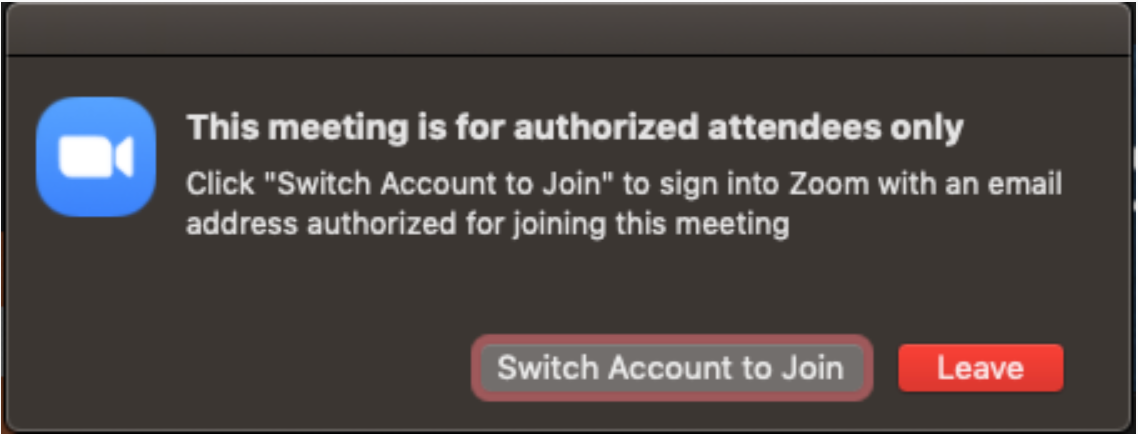 This notice is displayed to participants who attempt to join while logged in with an unapproved email address.